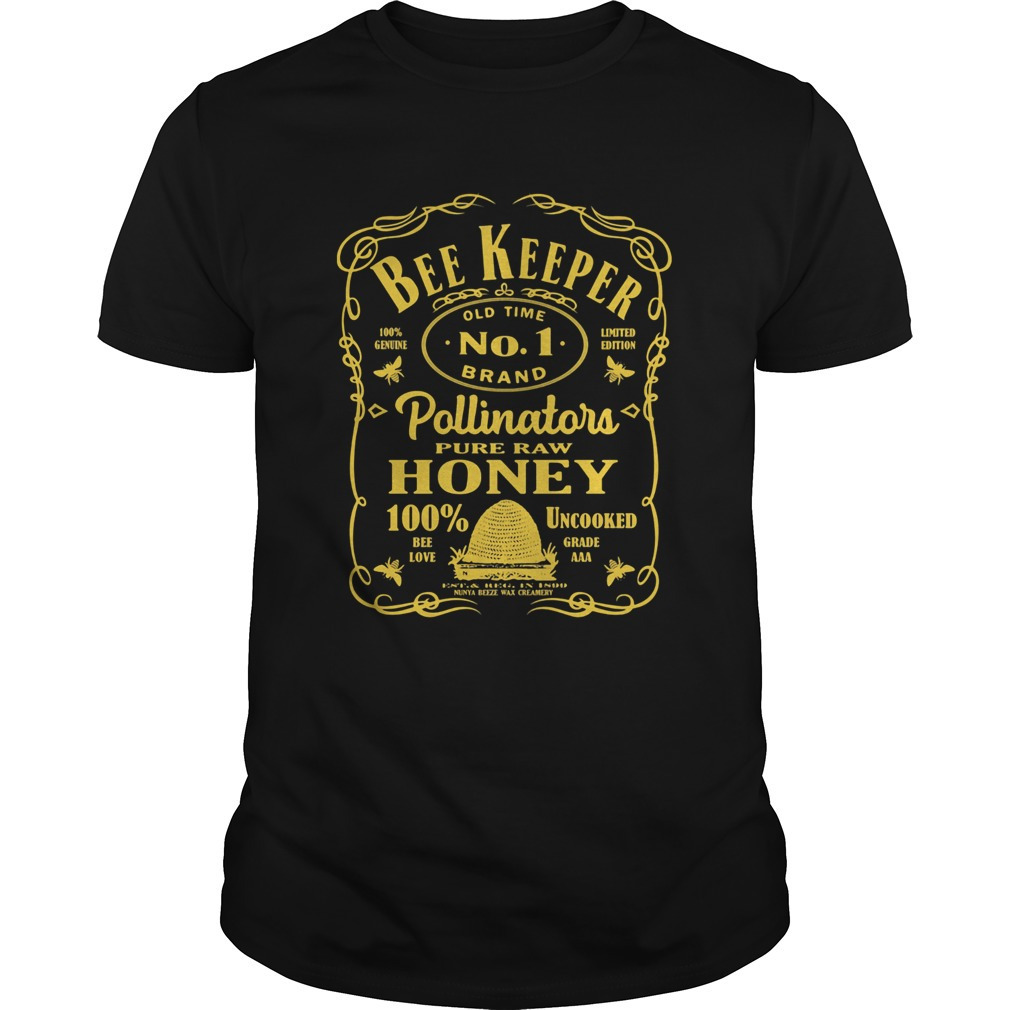 Bee Keeper Old Time No 1 Brand Pollinator Pure Raw Honey Shirt